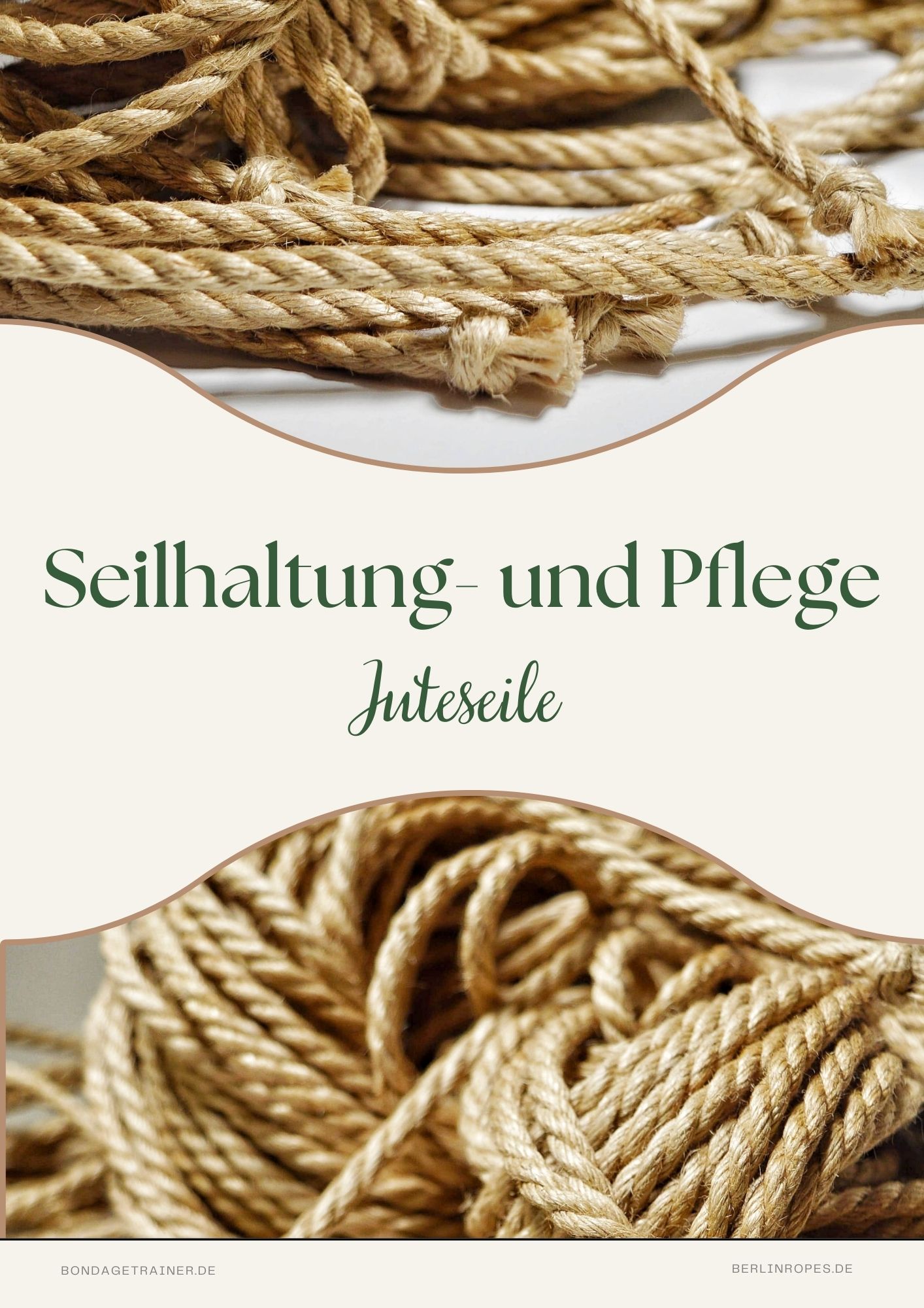 Seilhaltung & Pflege: Jute
